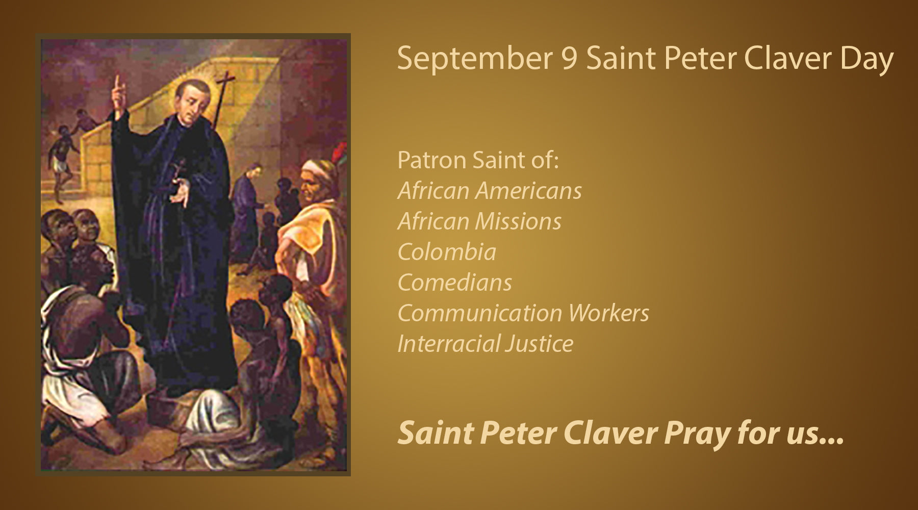 Saint Peter Claver, Saint of the Day, September 9